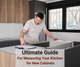 How To Measure Your Kitchen For Perfectly Fitted Cabinets: 8+ Strategies and Resources How To Measure Your Kitchen For Perfectly Fitted Cabinets: 8+ Strategies and Resources
